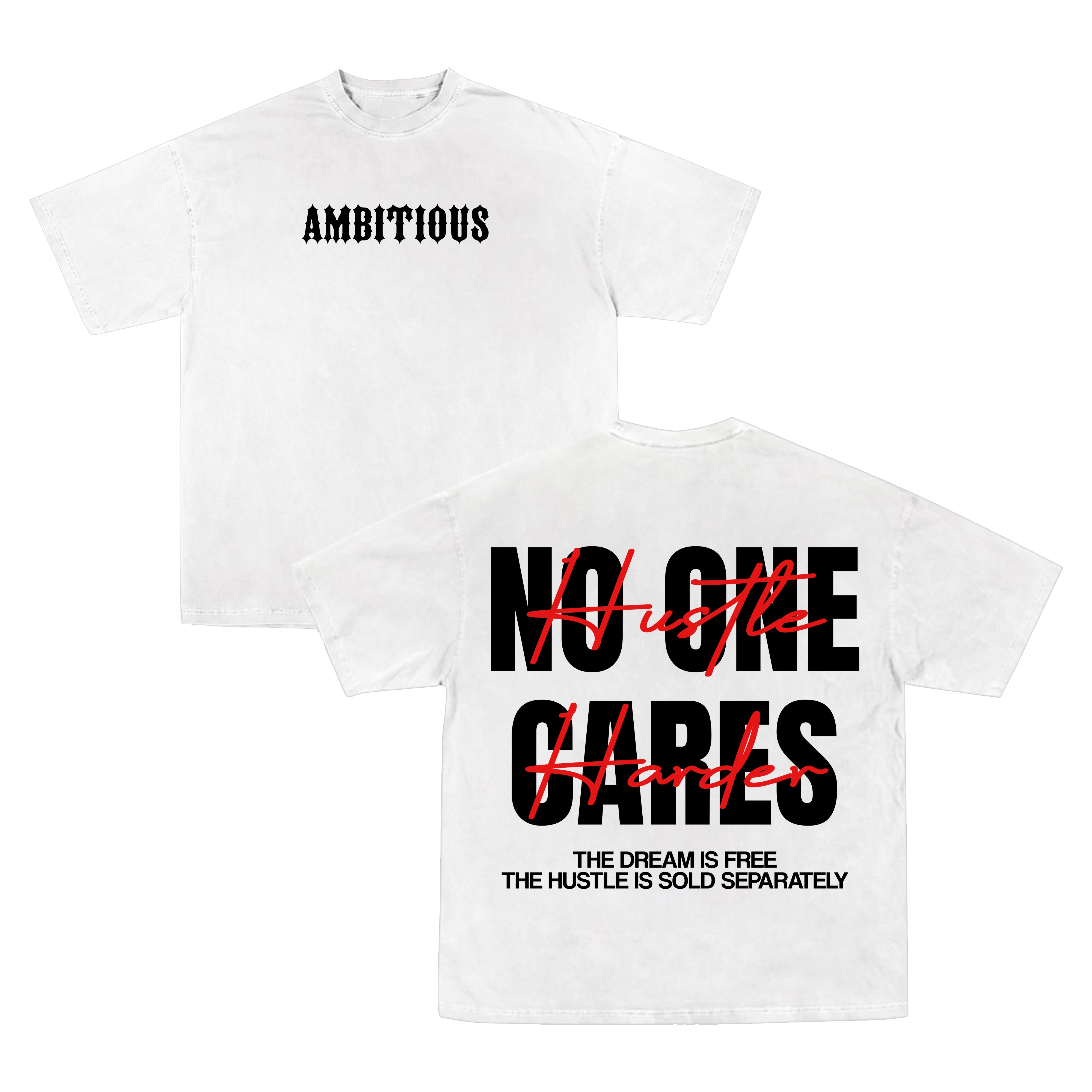 No One Cares Ambitious Shirt